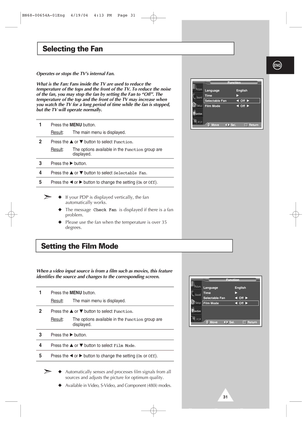 Samsung PPM 50H3Q, PPM 42S3Q, PPM63H3Q manual Selecting the Fan, Setting the Film Mode 