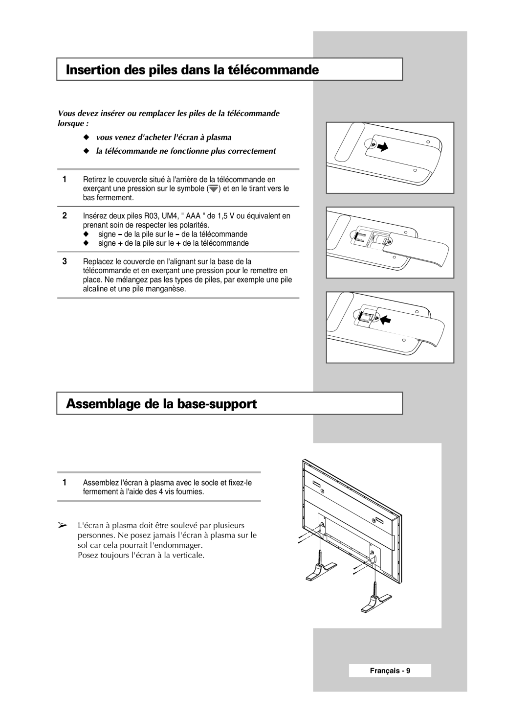 Samsung PPM42M5HSX/EDC, PPM42M5SSX/EDC manual Insertion des piles dans la télécommande, Assemblage de la base-support 