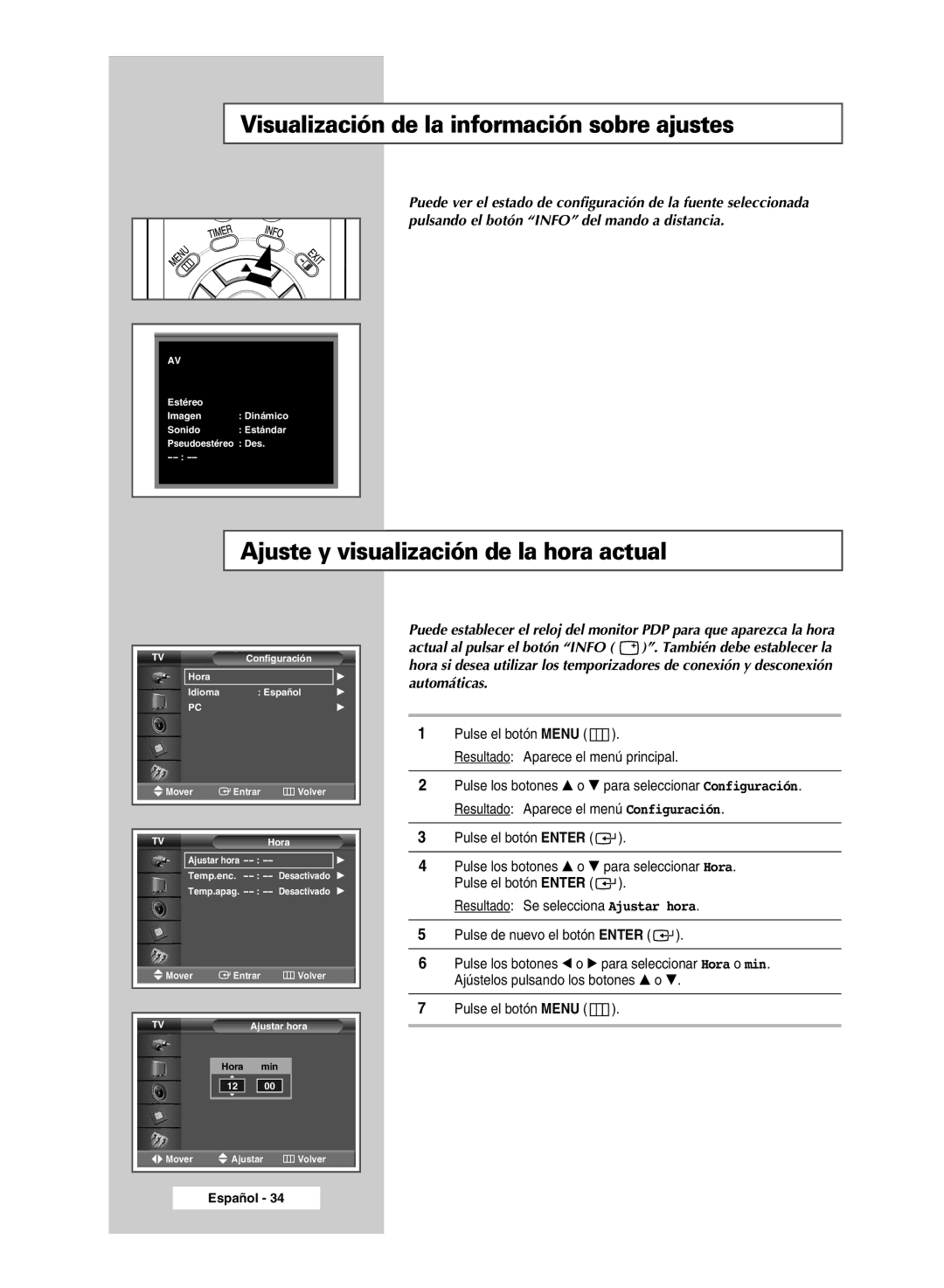 Samsung PPM50M5HSX/EDC manual Visualización de la información sobre ajustes, Ajuste y visualización de la hora actual 