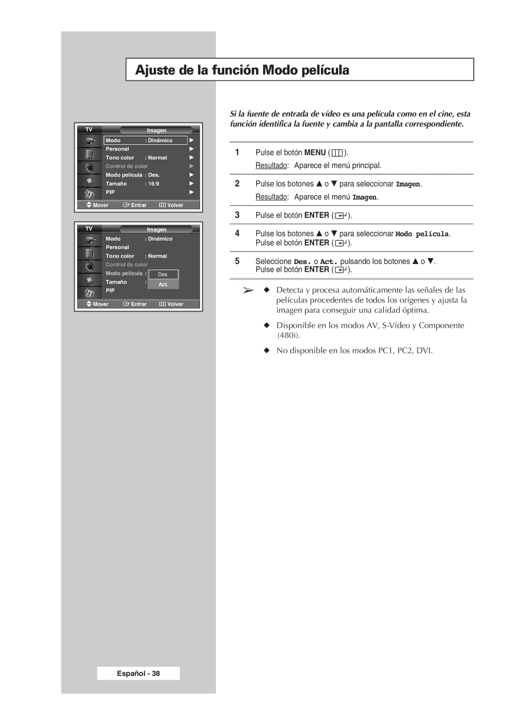 Samsung PPM50M5HSX/EDC, PPM42M5SSX/EDC, PPM42M5HSX/EDC, PPM63M5HSX/EDC manual Ajuste de la función Modo película 