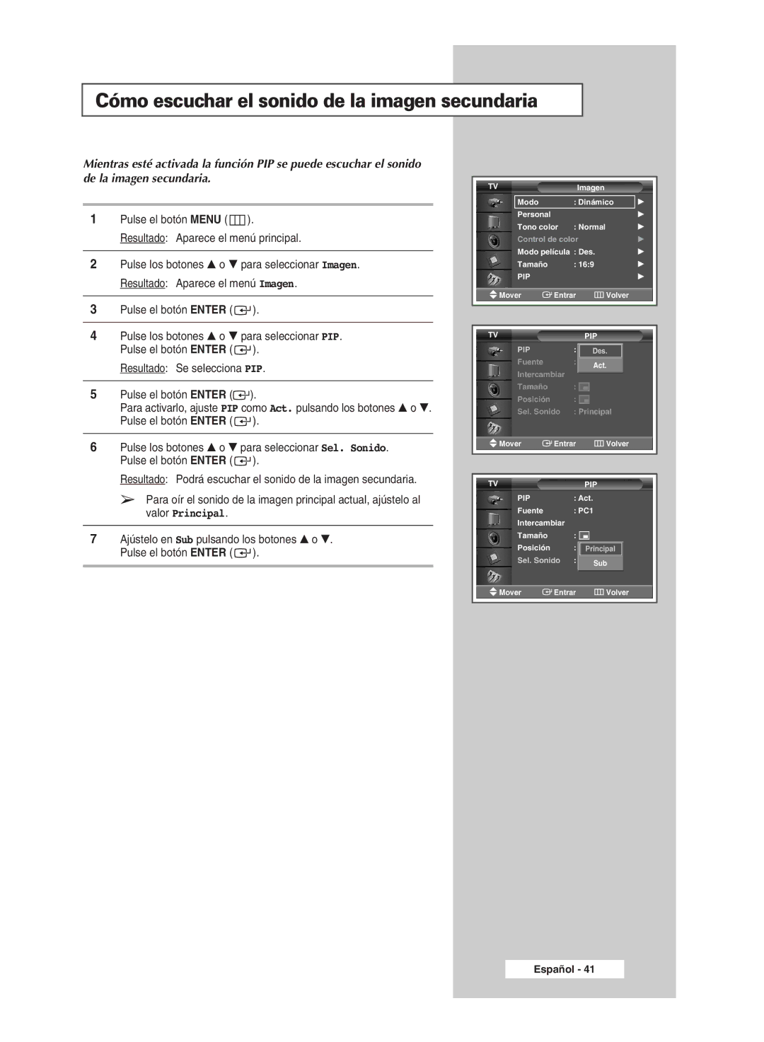 Samsung PPM42M5HSX/EDC, PPM42M5SSX/EDC, PPM50M5HSX/EDC, PPM63M5HSX/EDC manual Cómo escuchar el sonido de la imagen secundaria 