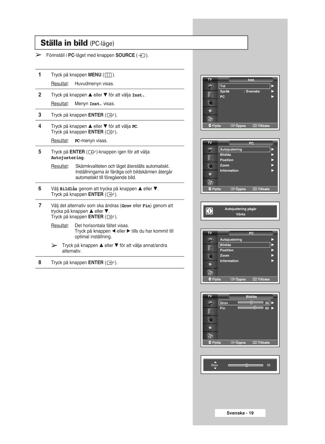 Samsung PPM63M5HSX/EDC, PPM42M5SSX/EDC, PPM42M5HSX/EDC, PPM50M5HSX/EDC manual Ställa in bild PC-läge, Autojustering 