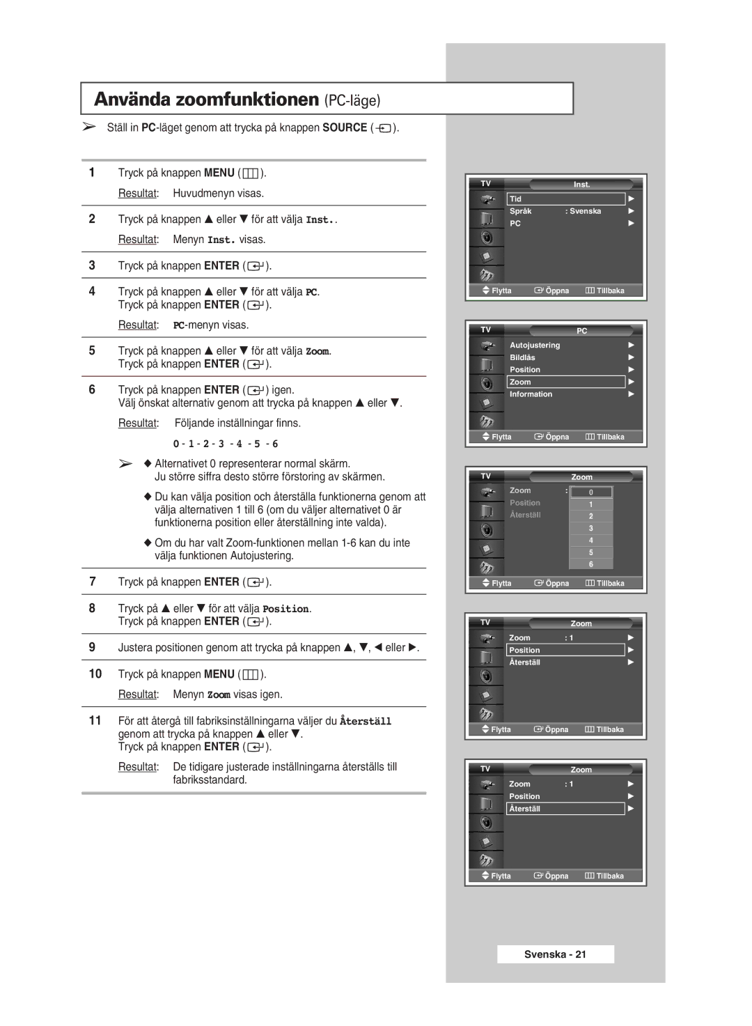 Samsung PPM42M5HSX/EDC, PPM42M5SSX/EDC, PPM50M5HSX/EDC, PPM63M5HSX/EDC manual Använda zoomfunktionen PC-läge, 2 3 4 5 