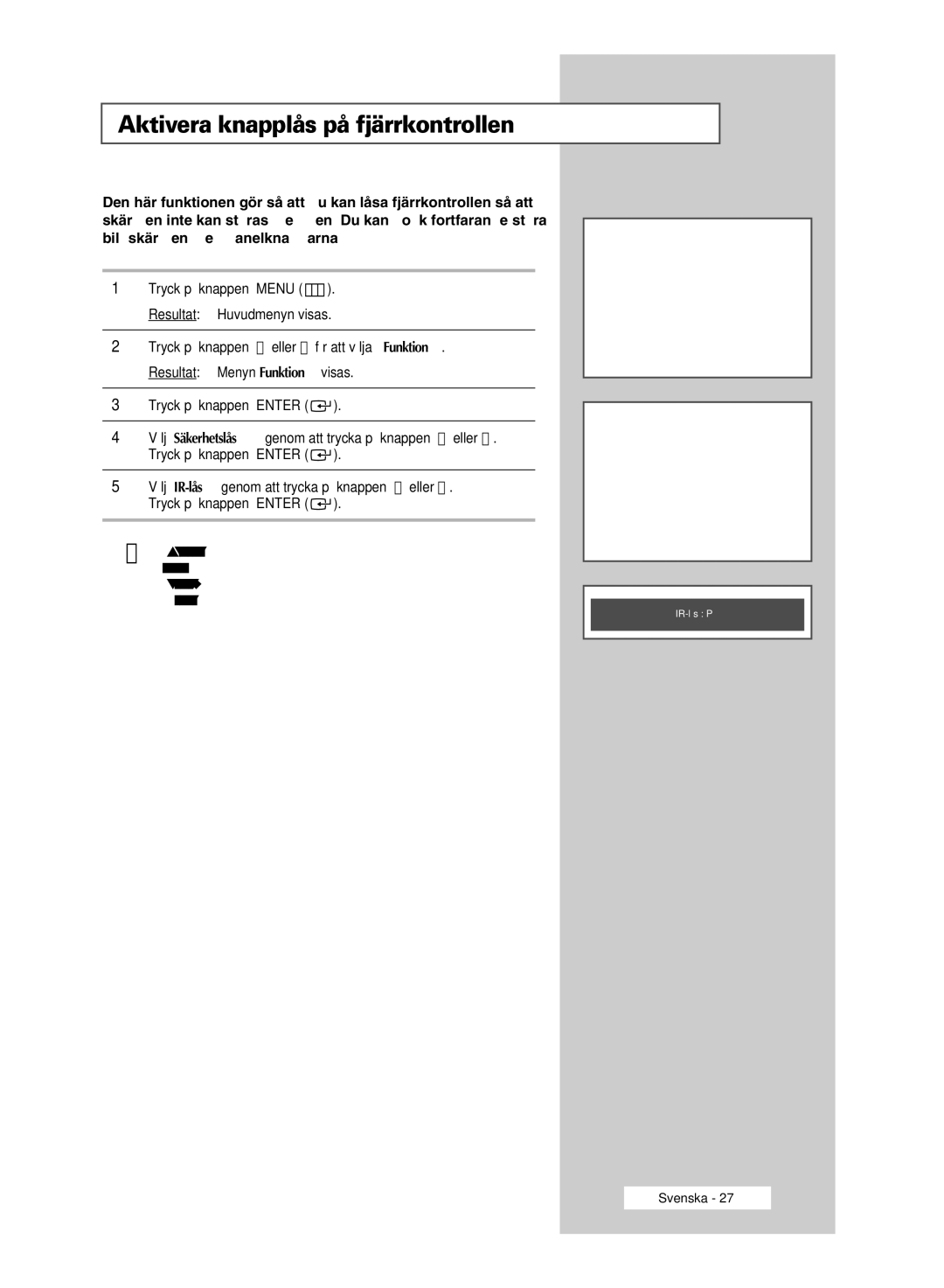 Samsung PPM63M5HSX/EDC, PPM42M5SSX/EDC, PPM42M5HSX/EDC, PPM50M5HSX/EDC manual Aktivera knapplås på fjärrkontrollen 