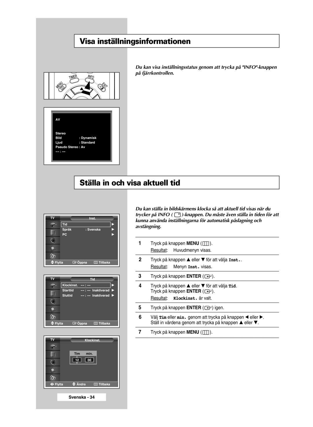 Samsung PPM50M5HSX/EDC manual Visa inställningsinformationen, Ställa in och visa aktuell tid, Resultat Klockinst. är valt 