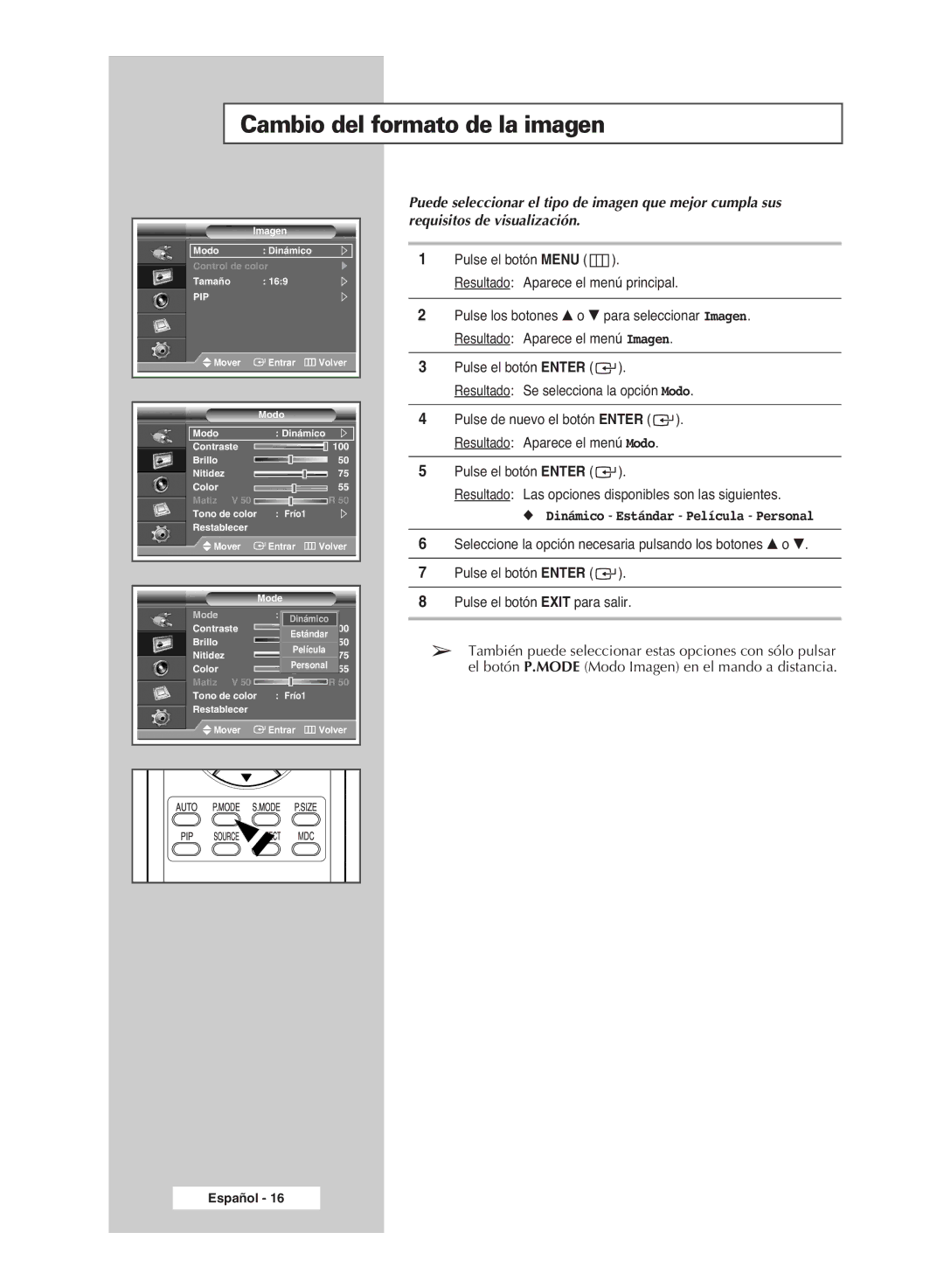 Samsung PPM42M6H, PPM63M6H, PPM50M6H, PPM42M6S manual Cambio del formato de la imagen, Dinámico Estándar Película Personal 