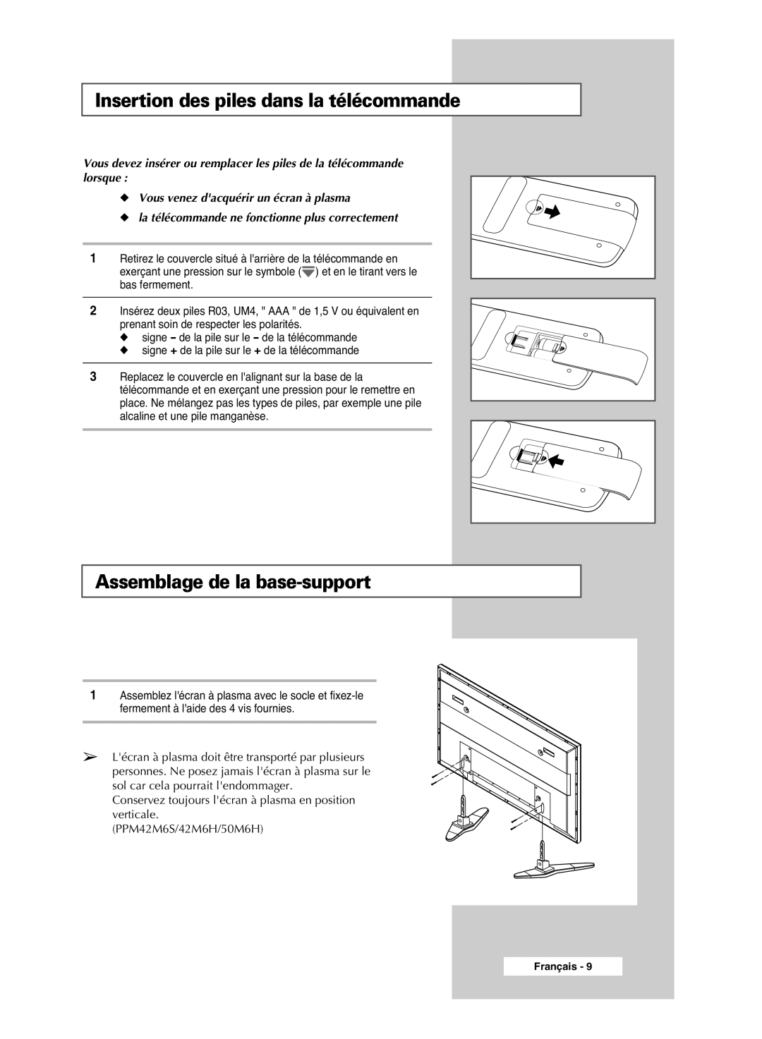 Samsung PPM42M6SSX/EDC manual Insertion des piles dans la télécommande, Assemblage de la base-support 