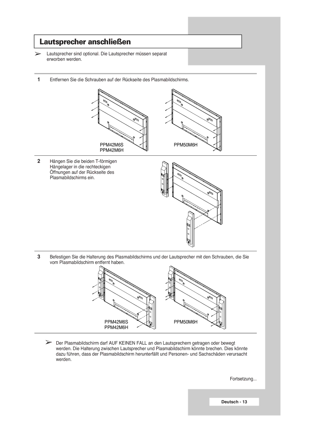 Samsung PPM42M6SSX/EDC manual Lautsprecher anschließen, Hängen Sie die beiden T-förmigen 