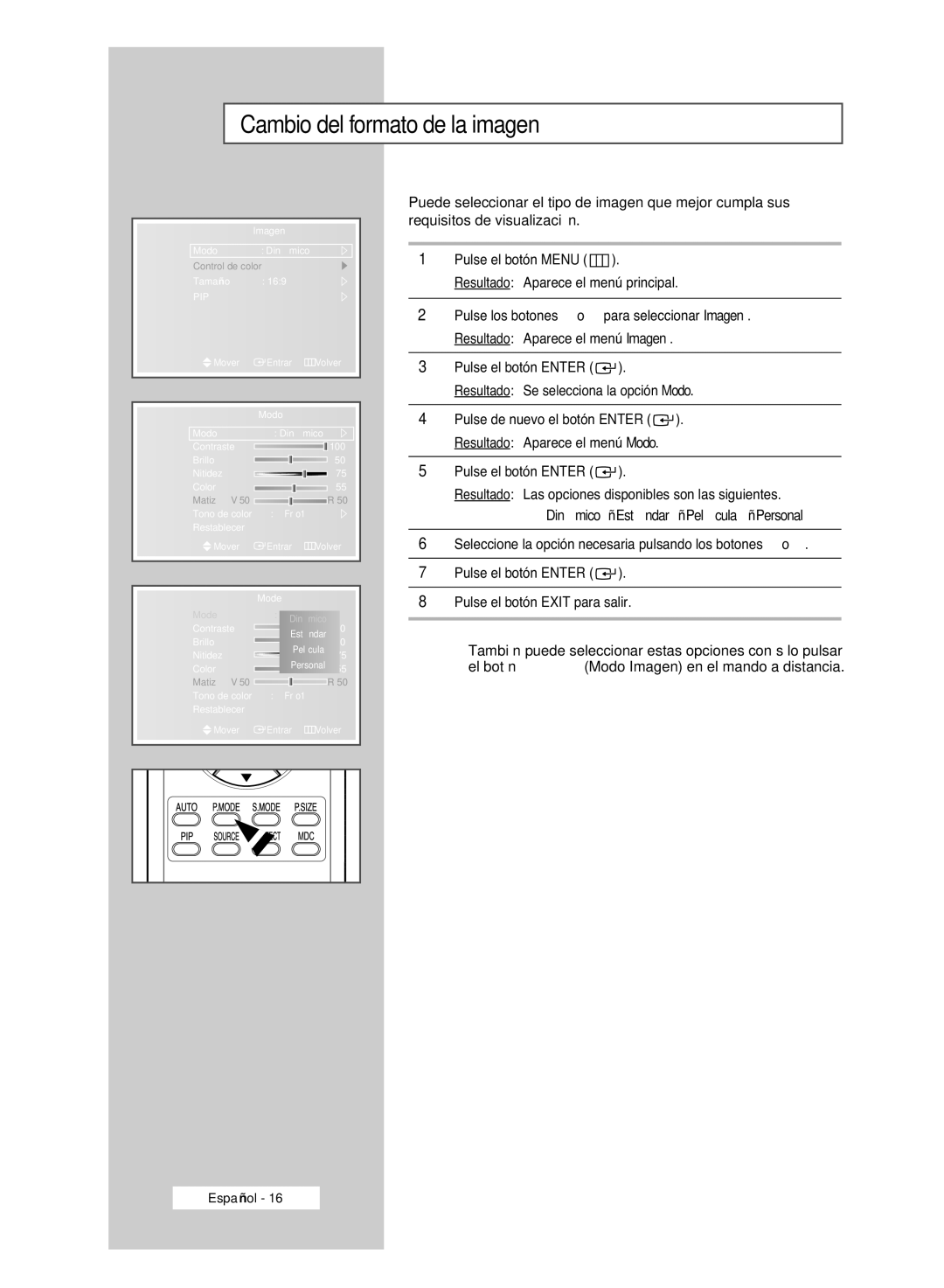 Samsung PPM42M6SSX/EDC manual Cambio del formato de la imagen, Dinámico Estándar Película Personal 