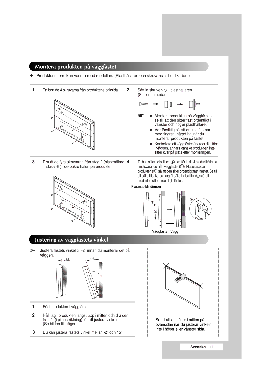 Samsung PPM42M6SSX/EDC manual Montera produkten på väggfästet, Justering av väggfästets vinkel 