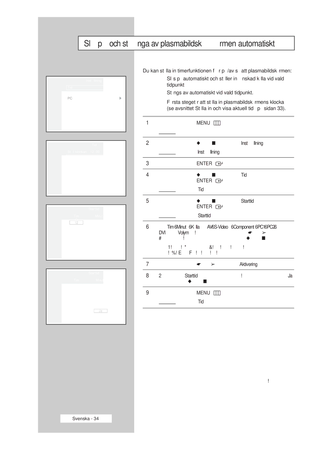 Samsung PPM42M6SSX/EDC manual Slå på och stänga av plasmabildskärmen automatiskt 