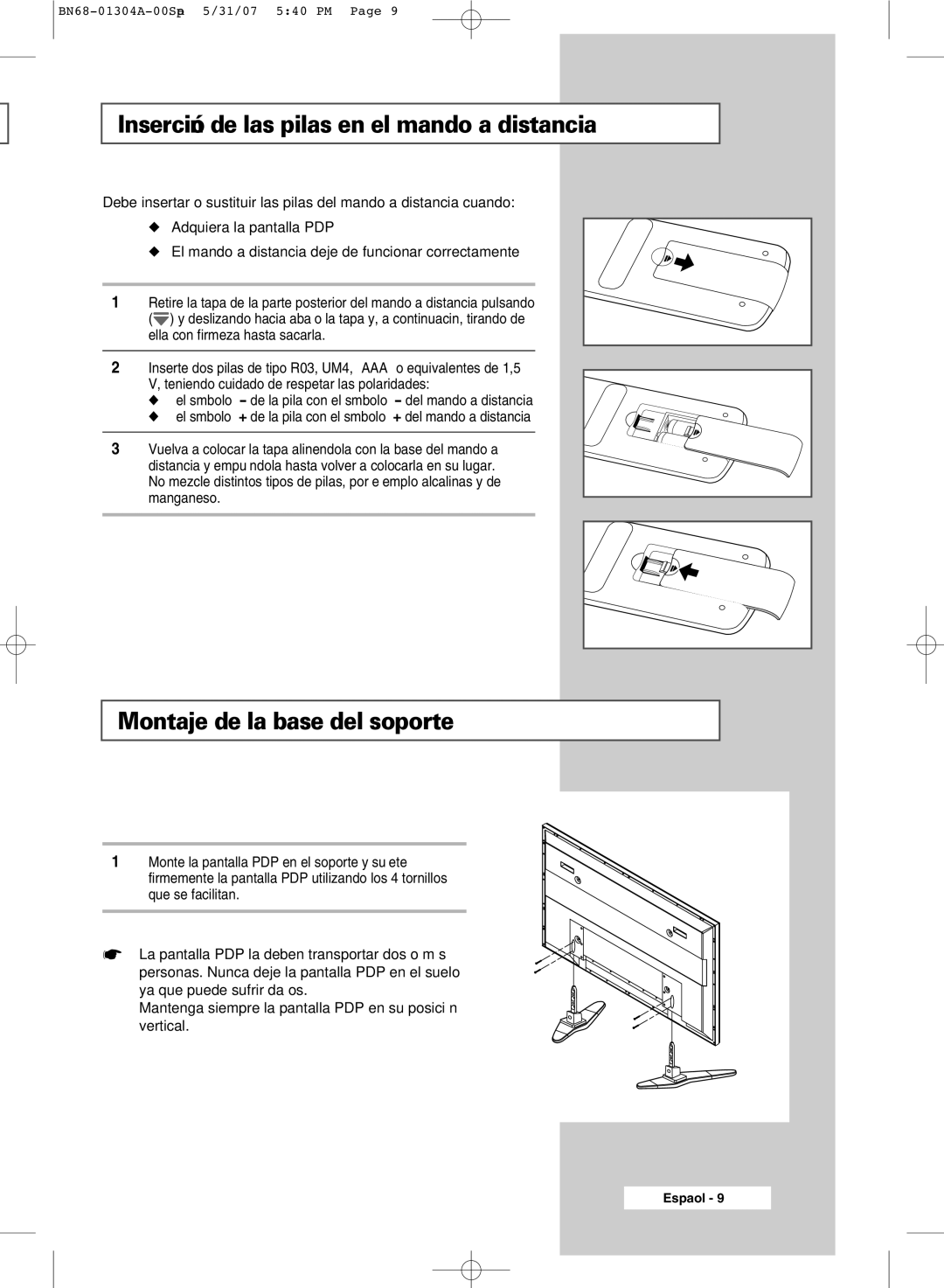 Samsung PPM42M7HSX/XBG, PPM42M7HBX/XSA manual Inserción de las pilas en el mando a distancia, Montaje de la base del soporte 