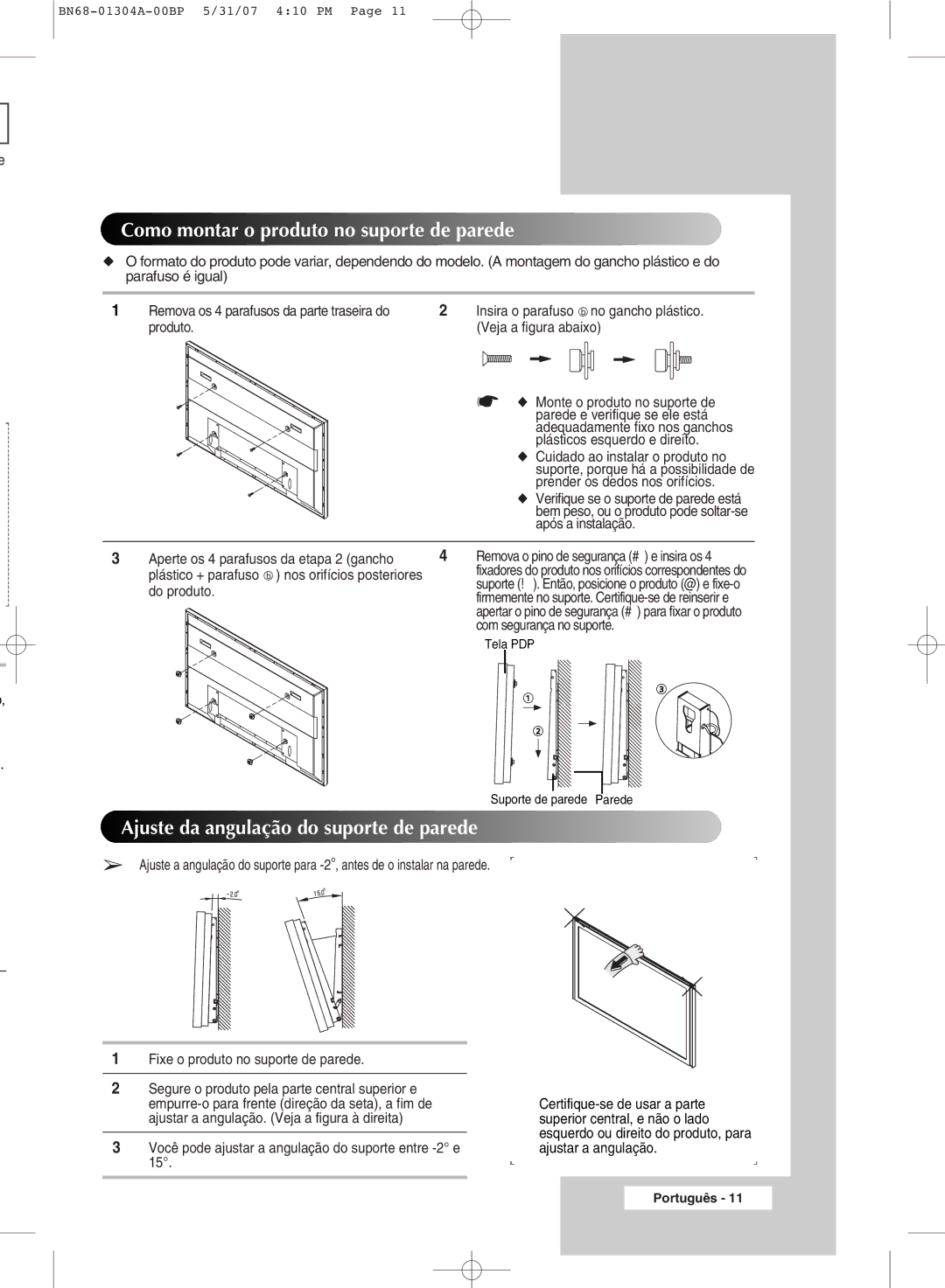 Samsung PPM50M7HBX/XSA manual Como montar o produto no suporte de parede, Ajuste da angulação do suporte de parede 