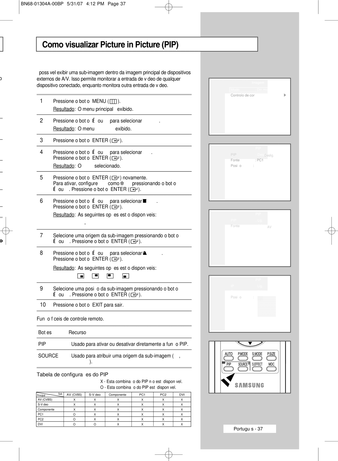 Samsung PPM42M7HBX/XSA Como visualizar Picture in Picture PIP, Função fáceis de controle remoto, Botões Recurso, Vídeo 