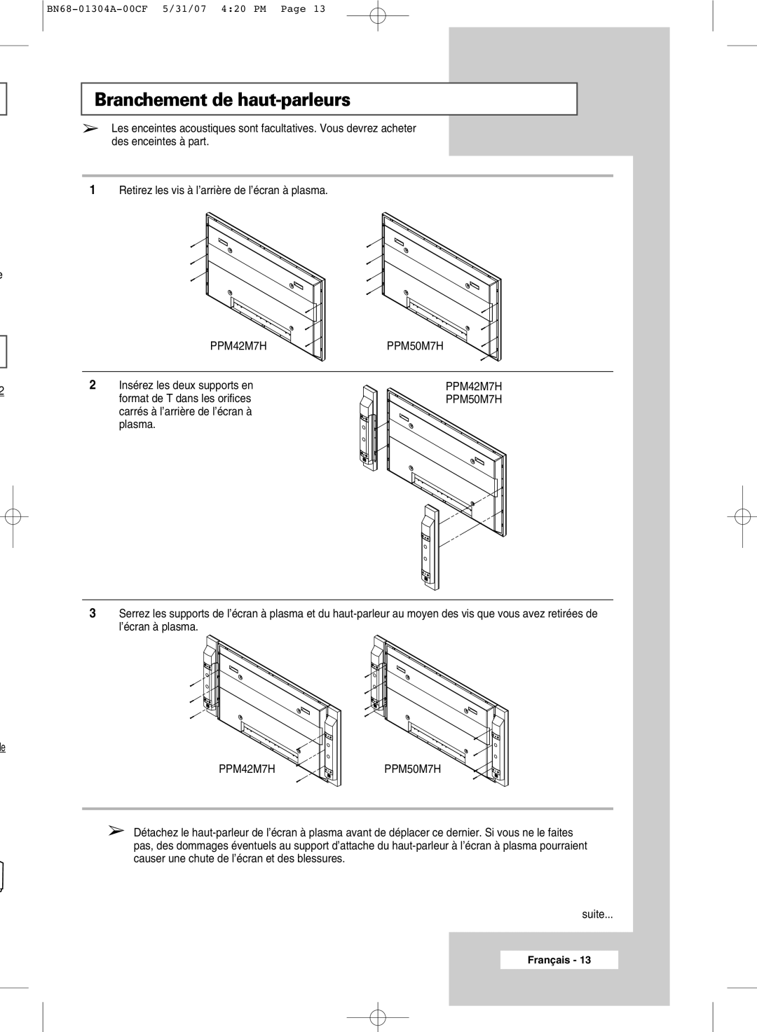 Samsung PPM42M7HBX/XSA manual Branchement de haut-parleurs, Insérez les deux supports en, Format de T dans les orifices 