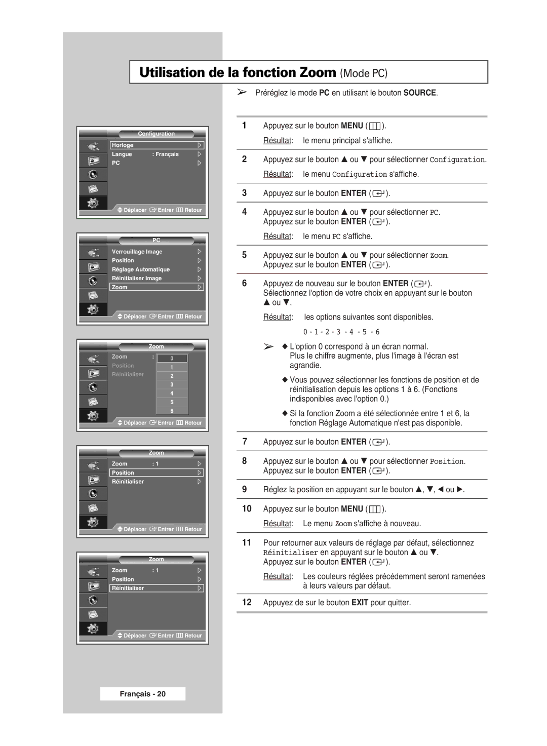 Samsung PPM42M7HSX/EDC, PPM50M7HSX/EDC manual Utilisation de la fonction Zoom Mode PC 