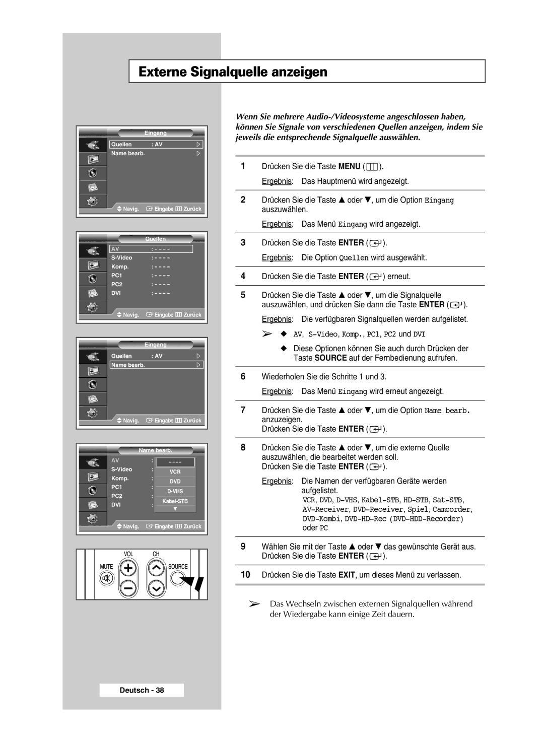 Samsung PPM42M7HSX/EDC manual Externe Signalquelle anzeigen, Ergebnis Die verfügbaren Signalquellen werden aufgelistet 