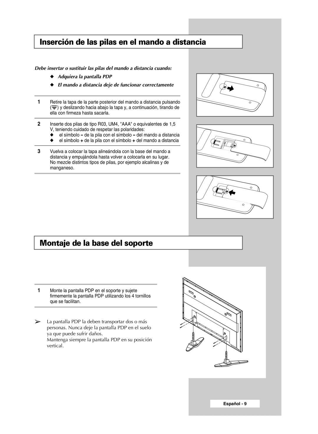 Samsung PPM50M7HSX/EDC, PPM42M7HSX/EDC manual Inserción de las pilas en el mando a distancia, Montaje de la base del soporte 