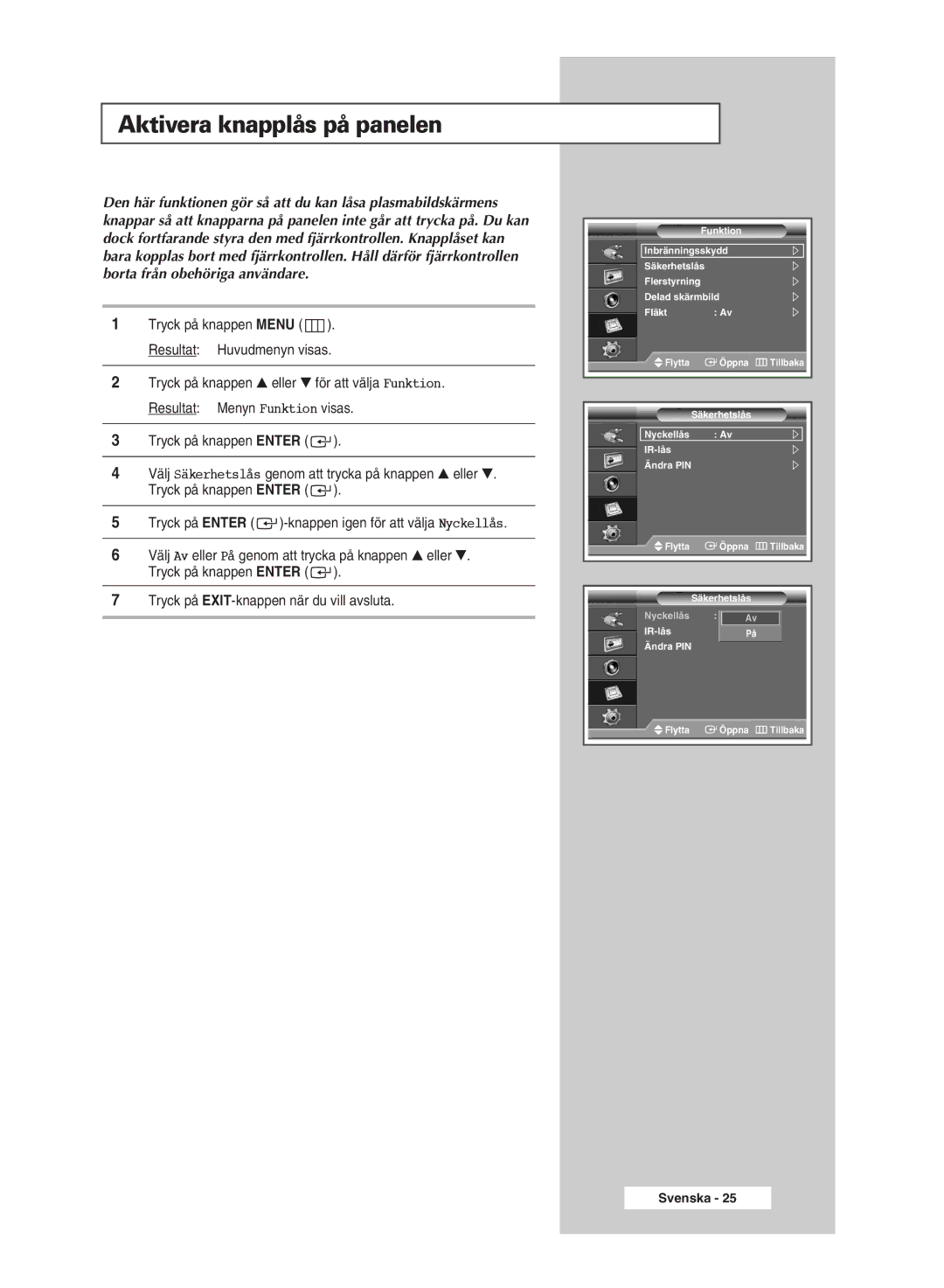 Samsung PPM50M7HSX/EDC, PPM42M7HSX/EDC manual Aktivera knapplås på panelen 