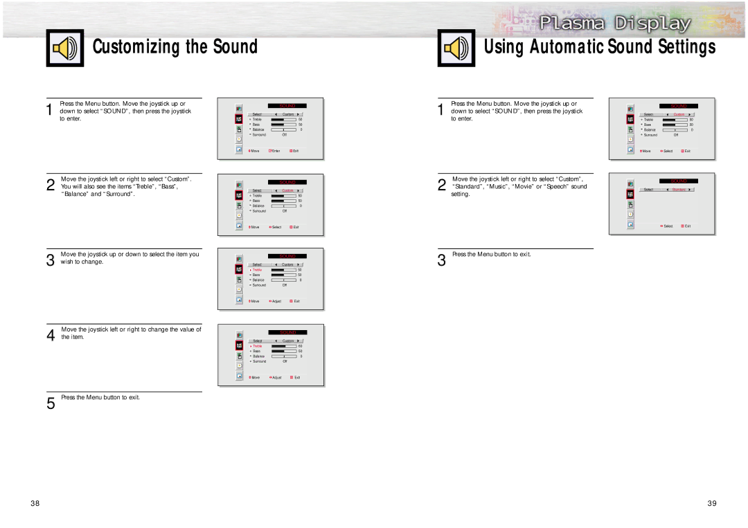 Samsung PPM42S2 manual Customizing the Sound Using Automatic Sound Settings, Press the Menu button to exit 