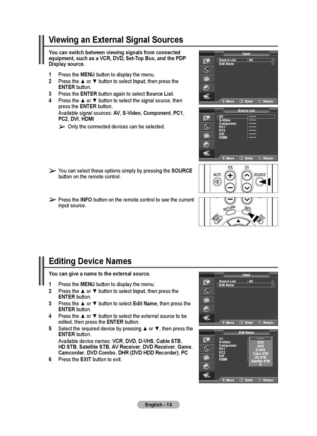 Samsung PPM63M7F Viewing an External Signal Sources, Editing Device Names, You can give a name to the external source 