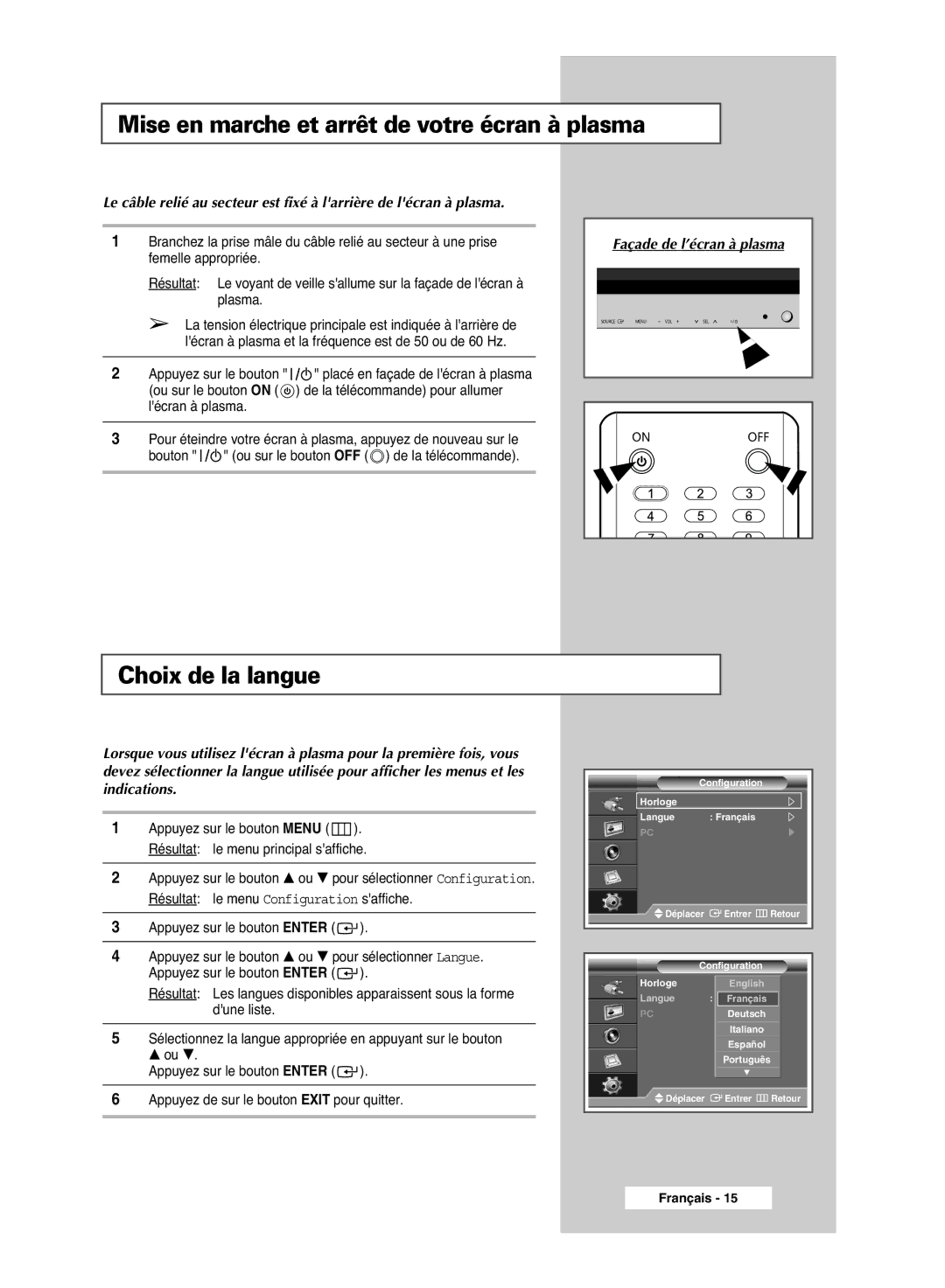 Samsung PPM63M6HSX/EDC, PPM42M6HSX/EDC, PPM50M6HSX/EDC Mise en marche et arrêt de votre écran à plasma, Choix de la langue 