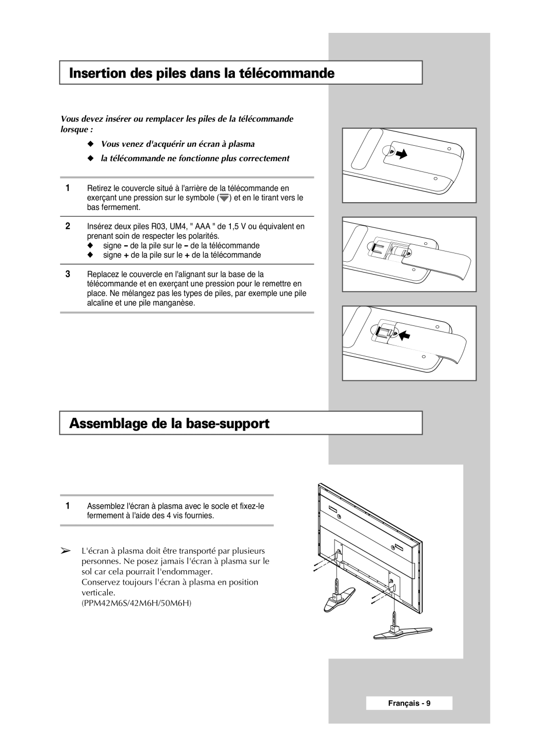 Samsung PPM63M6HSX/EDC, PPM42M6HSX/EDC manual Insertion des piles dans la télécommande, Assemblage de la base-support 