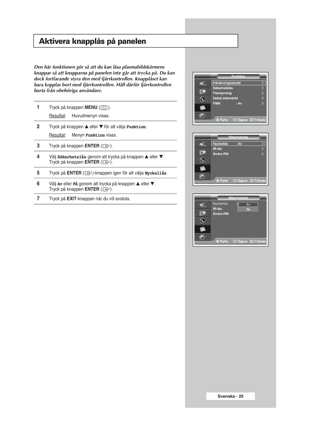 Samsung PPM42M6HSX/EDC, PPM63M6HSX/EDC, PPM50M6HSX/EDC manual Aktivera knapplås på panelen 