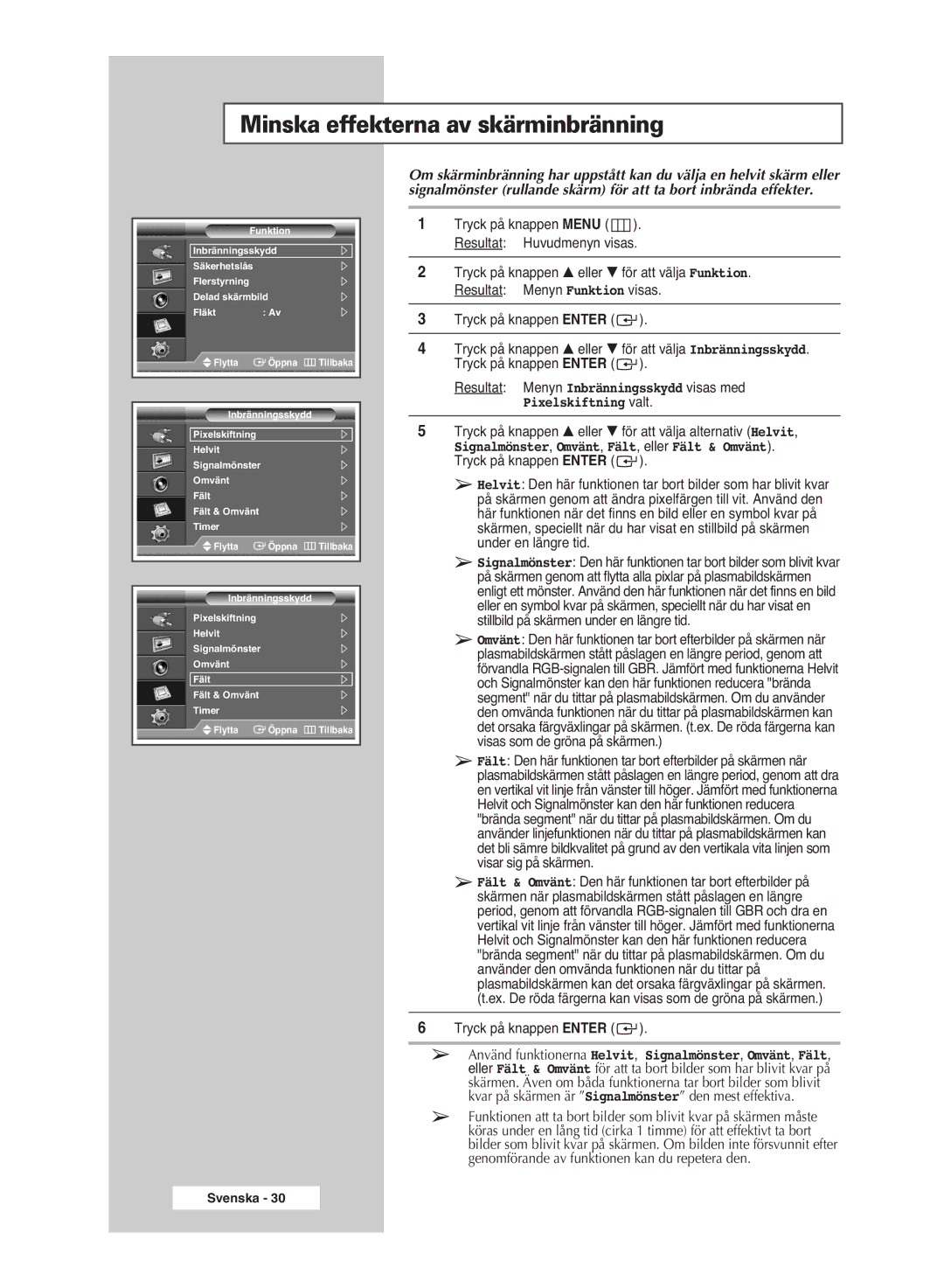 Samsung PPM63M6HSX/EDC Minska effekterna av skärminbränning, Tryck på knappen … eller † för att välja alternativ Helvit 