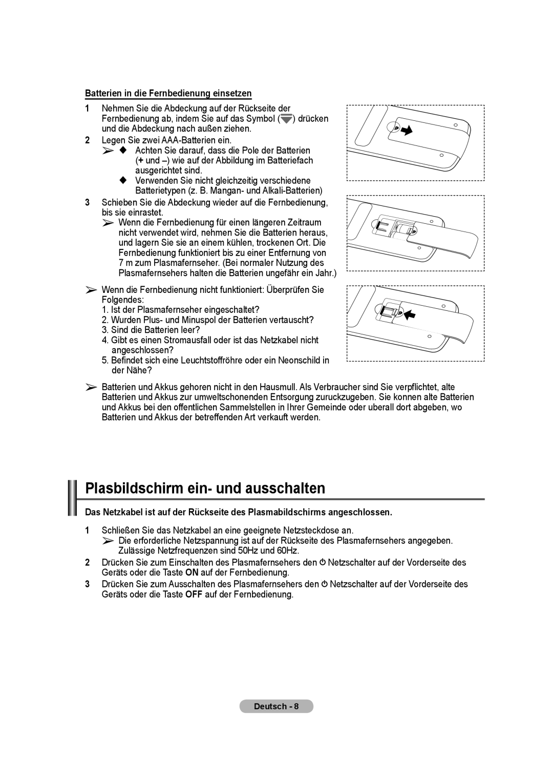 Samsung PPM63M7FSX/EDC Plasbildschirm ein- und ausschalten, Batterien in die Fernbedienung einsetzen, Ausgerichtet sind 