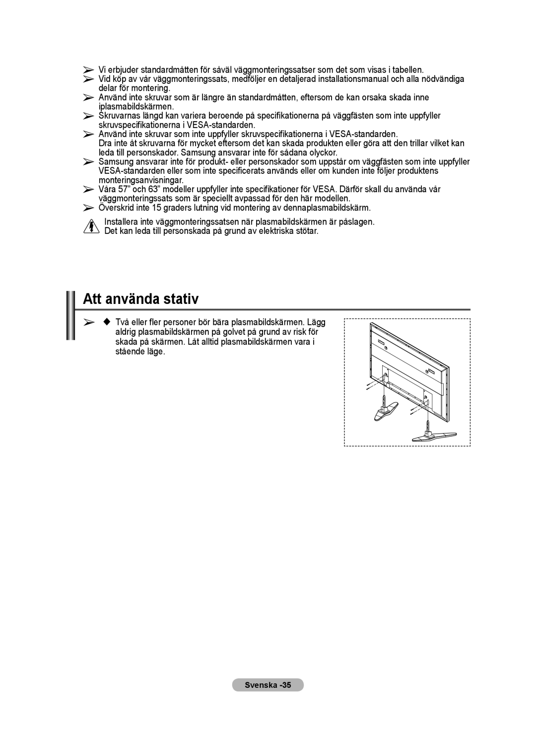 Samsung PPM63M7FSX/EDC manual Att använda stativ, Stående läge 