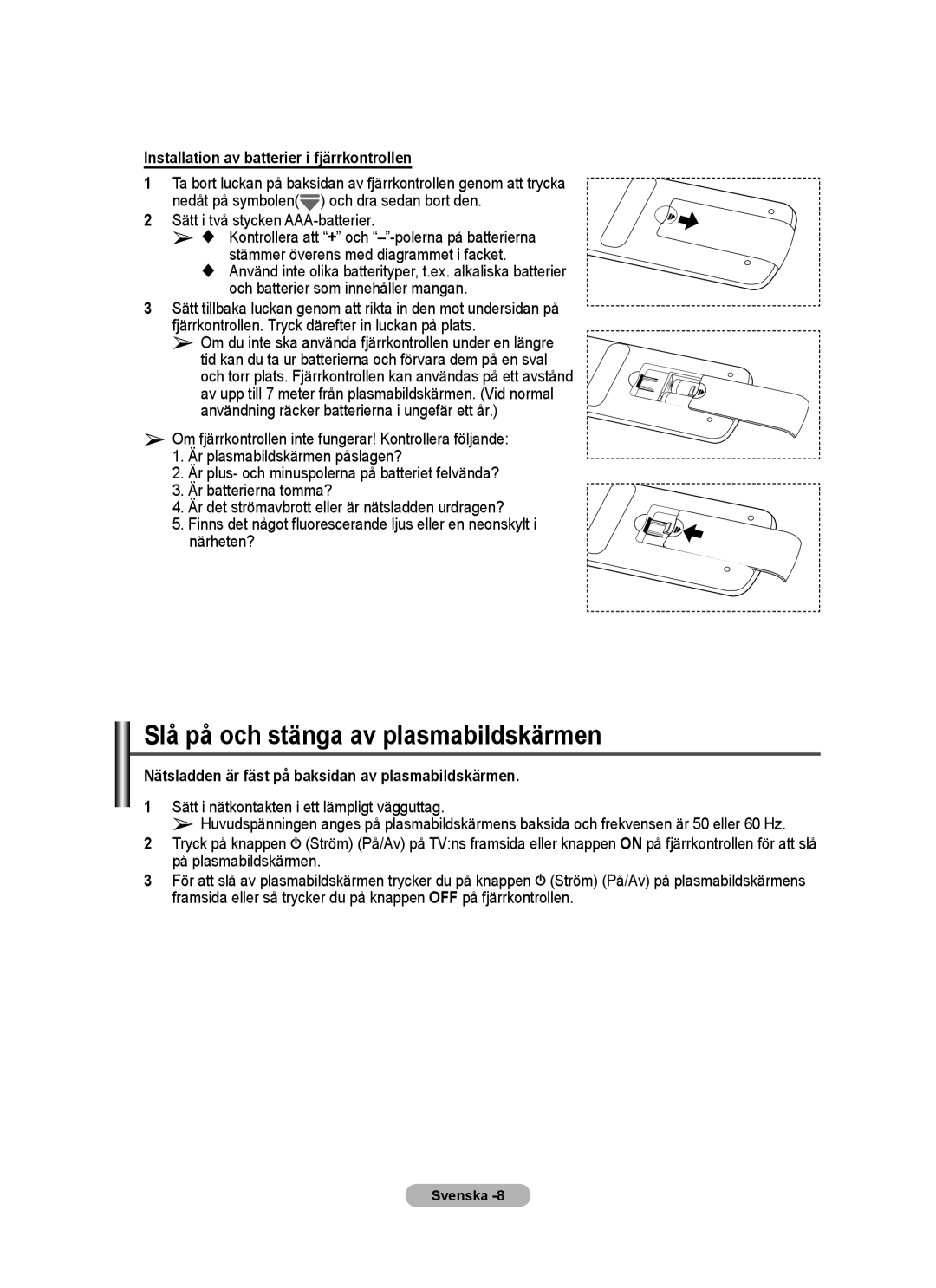 Samsung PPM63M7FSX/EDC manual Slå på och stänga av plasmabildskärmen, Installation av batterier i fjärrkontrollen 