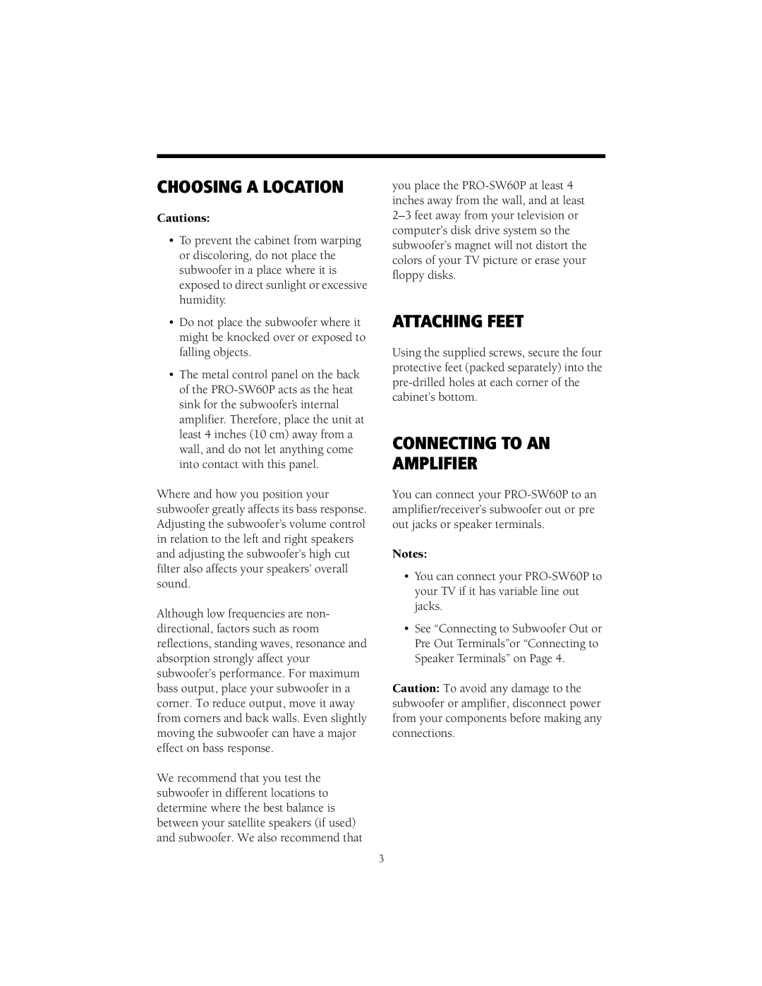 Samsung PRO-SW60P manual Choosing a Location, Attaching Feet, Connecting to AN Amplifier 