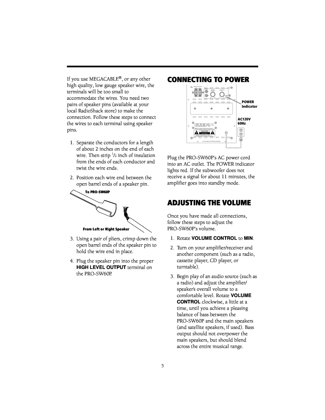 Samsung PRO-SW60P manual Connecting To Power, Adjusting The Volume 