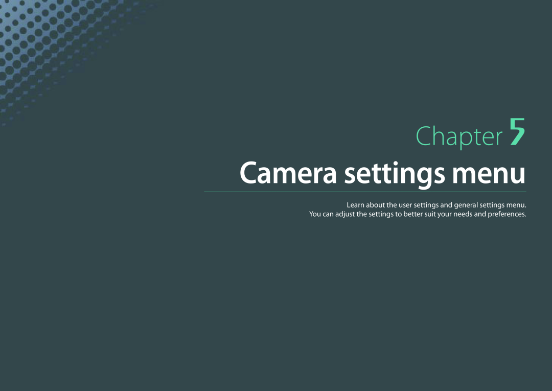 Samsung PRO4768, PRO4782, PRO4775, EV-NX300ZBFUDK user manual Camera settings menu, Chapter 