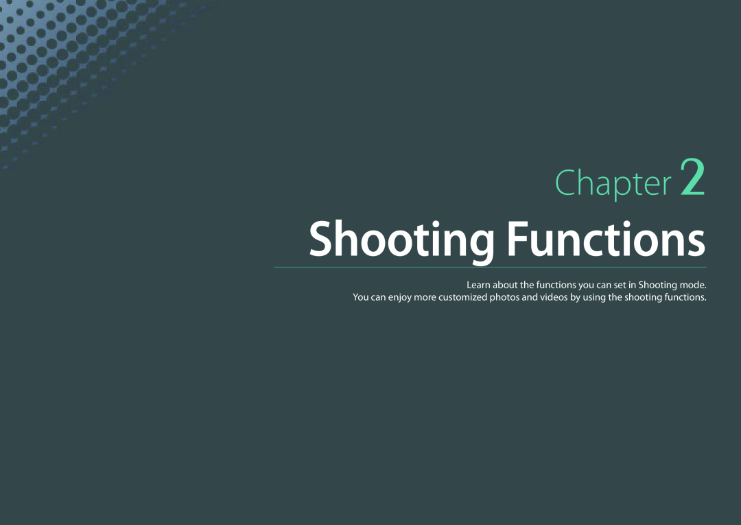 Samsung PRO4775, PRO4782, PRO4768, EV-NX300ZBFUDK user manual Shooting Functions, Chapter 