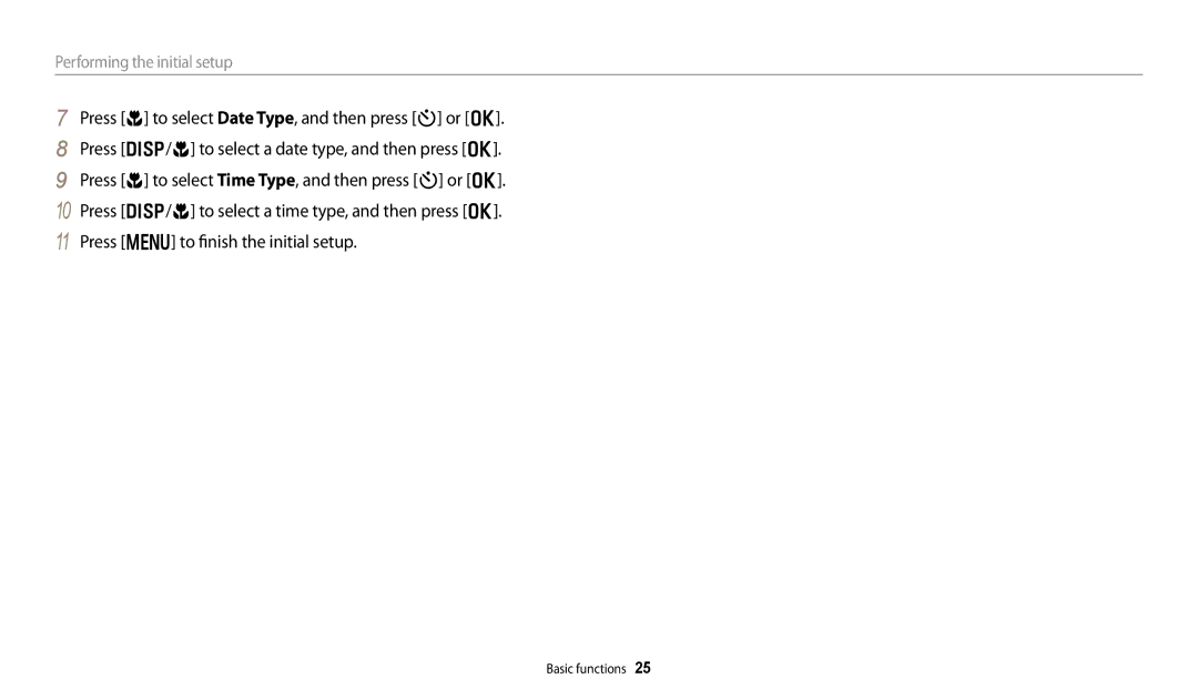 Samsung PRO4873, PRO4866, PRO4859, ECDV150FBPBUS, DV150FBK, EC-DV150FBPLUS user manual Performing the initial setup 