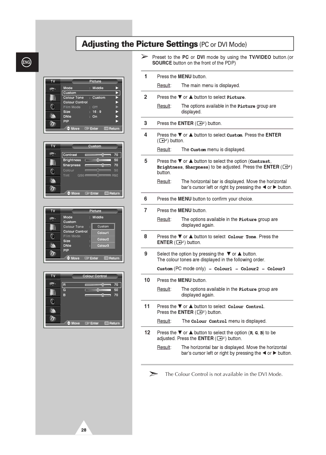 Samsung PS-42D4S manual Adjusting the Picture Settings PC or DVI Mode, Custom PC mode only Colour1 Colour2 Colour3 