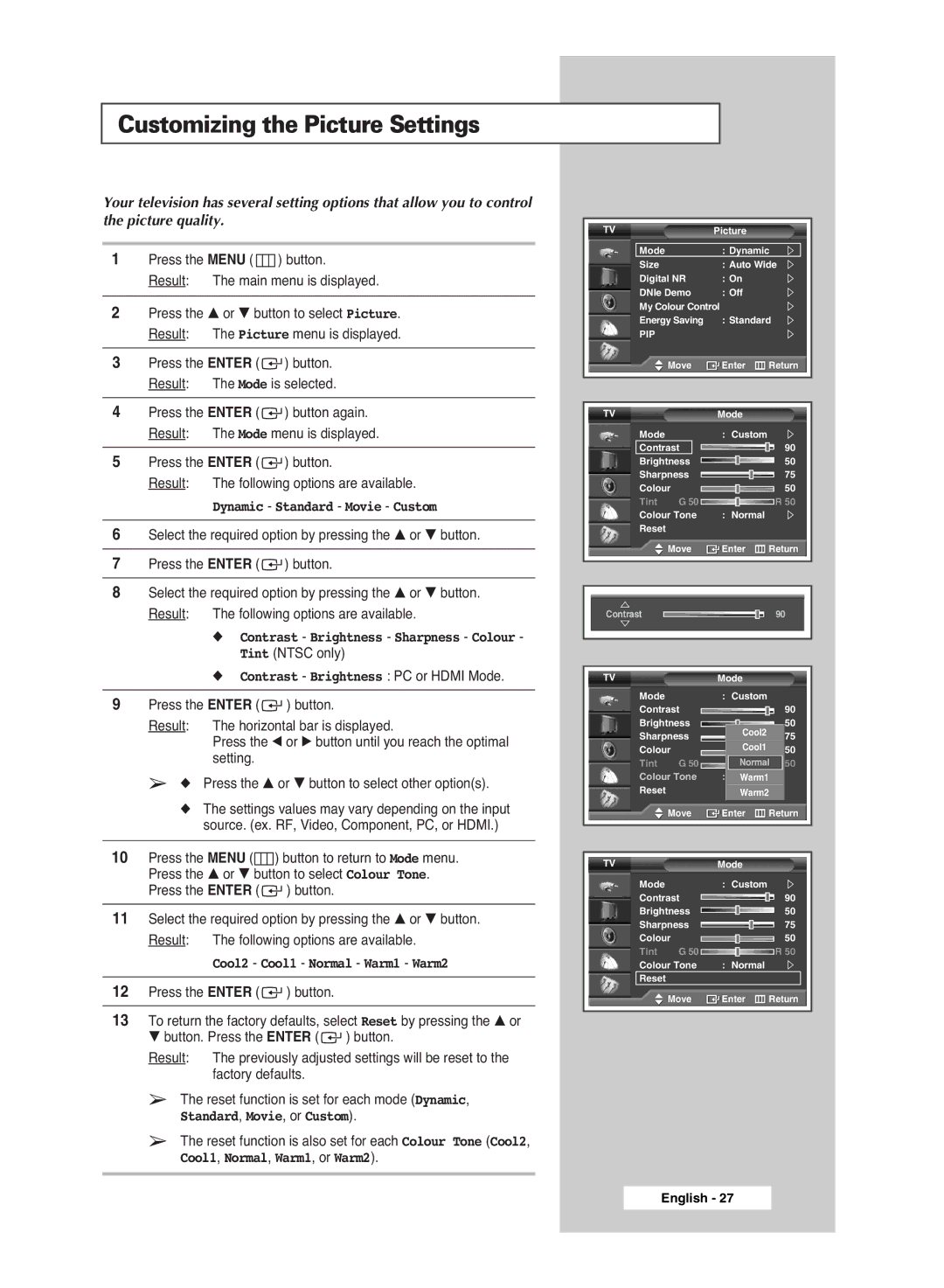 Samsung PS-42S5S manual Customizing the Picture Settings, Result Following options are available, Tint Ntsc only 