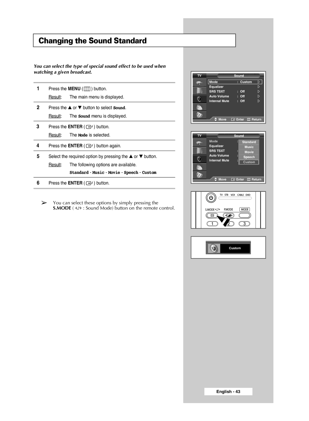 Samsung PS-42S5S manual Changing the Sound Standard, Standard Music Movie Speech Custom 