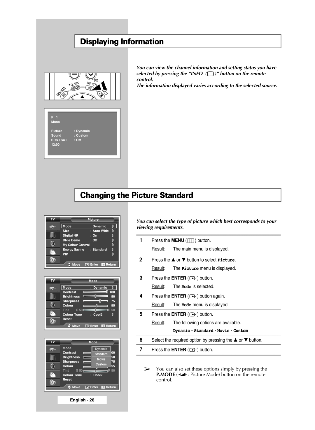 Samsung PS-42S5S manual Displaying Information, Changing the Picture Standard, Dynamic - Standard - Movie - Custom 