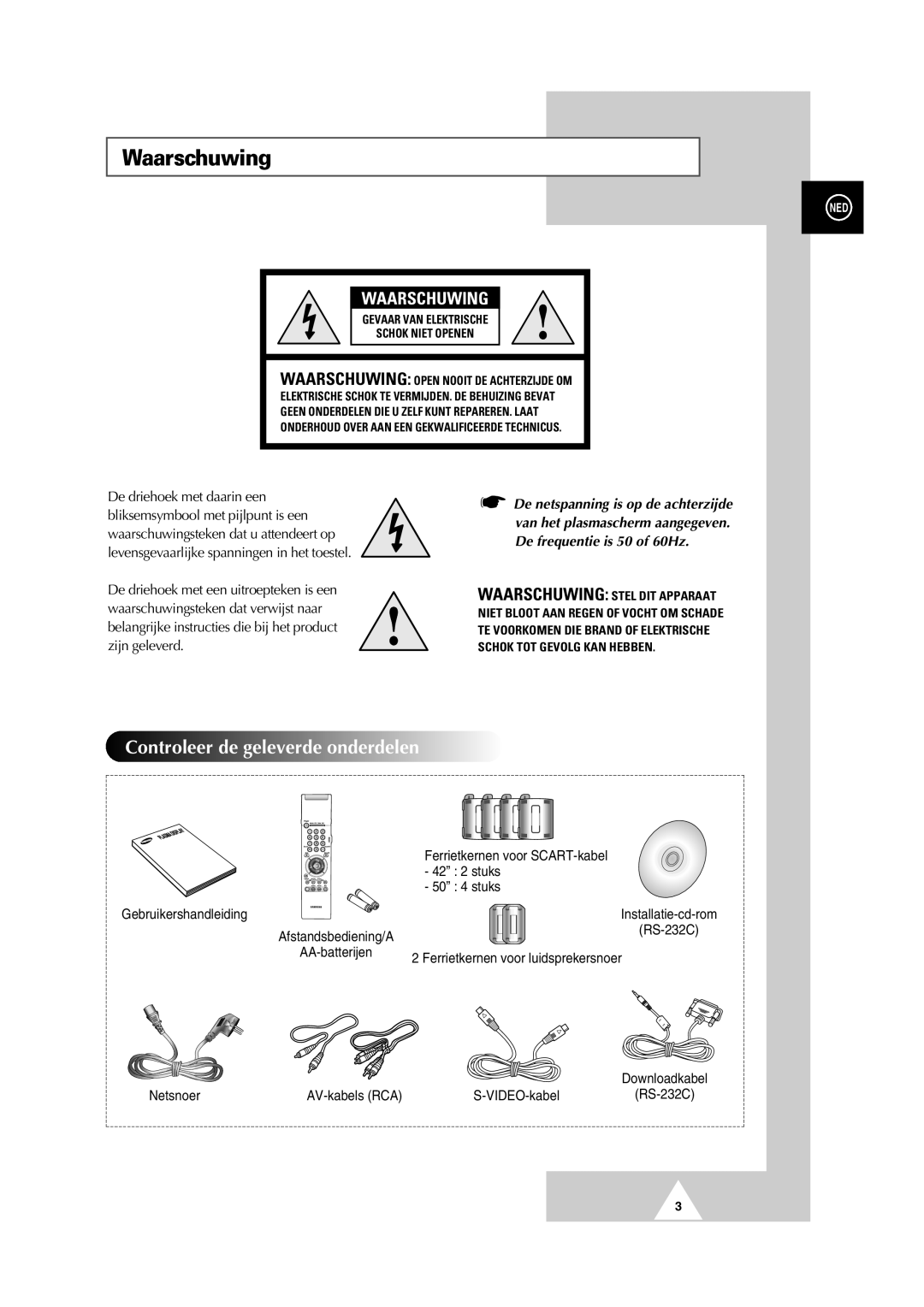 Samsung PS-50P2HT Waarschuwing, Controleer de geleverde onderdelen, De frequentie is 50 of 60Hz, Netsnoer AV-kabels RCA 