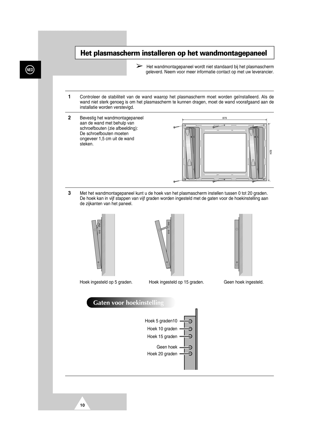 Samsung PS-50P2HT manual Gaten voor hoekinstelling 