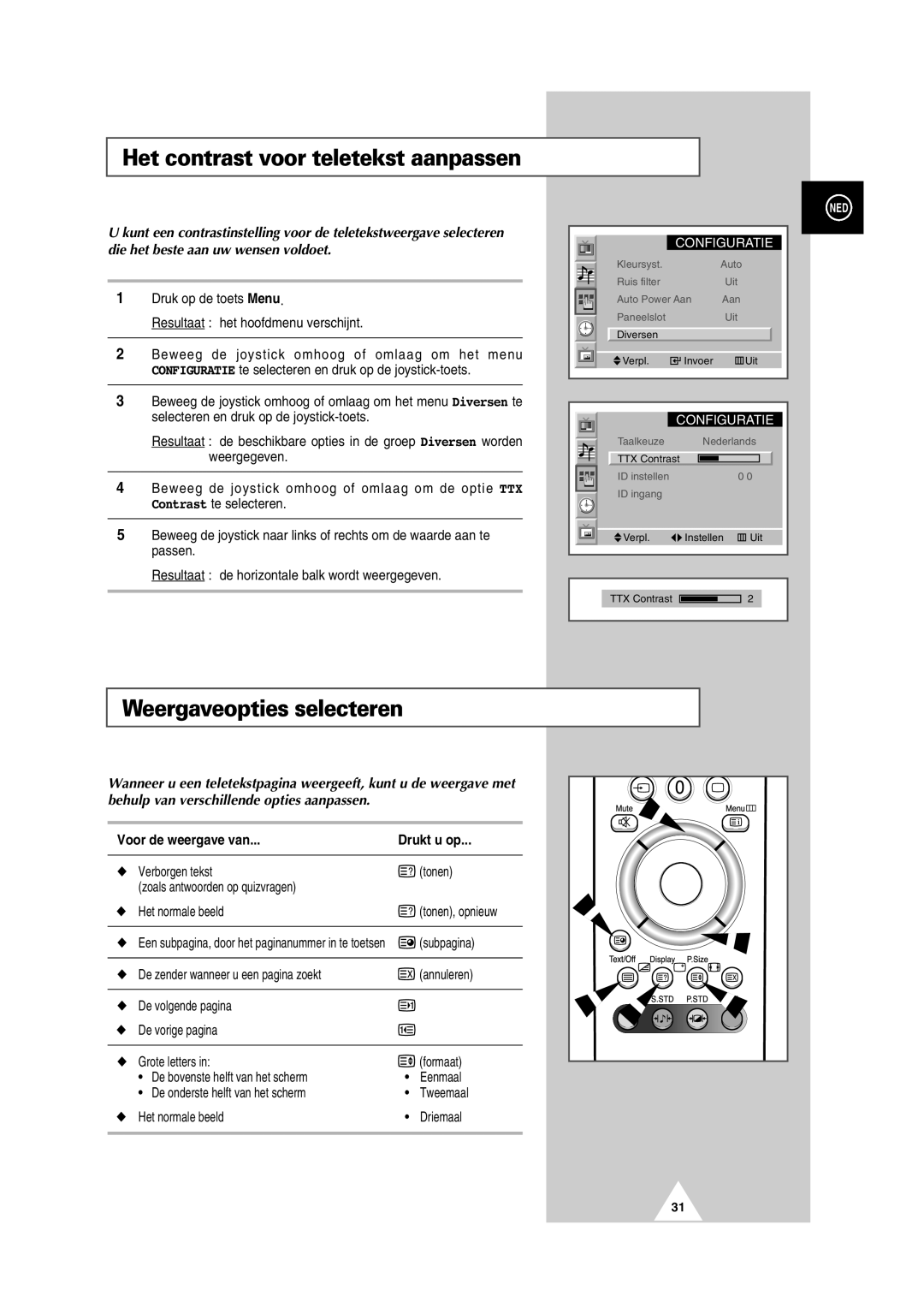 Samsung PS-50P2HT manual Het contrast voor teletekst aanpassen, Weergaveopties selecteren, Voor de weergave van Drukt u op 