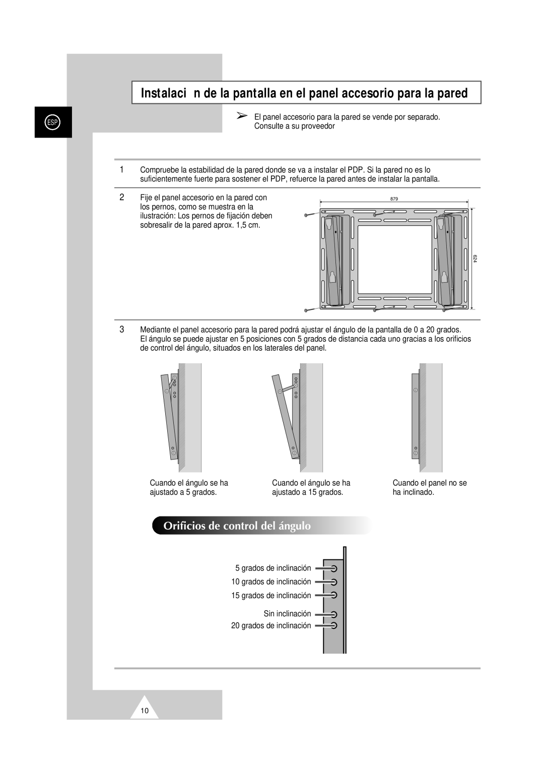 Samsung PS-50P2HT manual Orificios de control del á ngulo, Consulte a su proveedor, Cuando el panel no se ha inclinado 