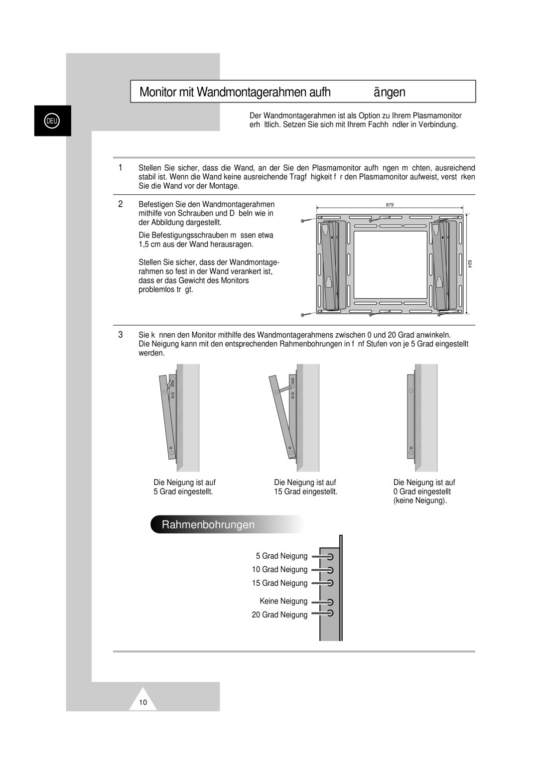 Samsung PS-50P2HT manual Rahmenbohrungen, Grad eingestellt, Grad Neigung Keine Neigung 