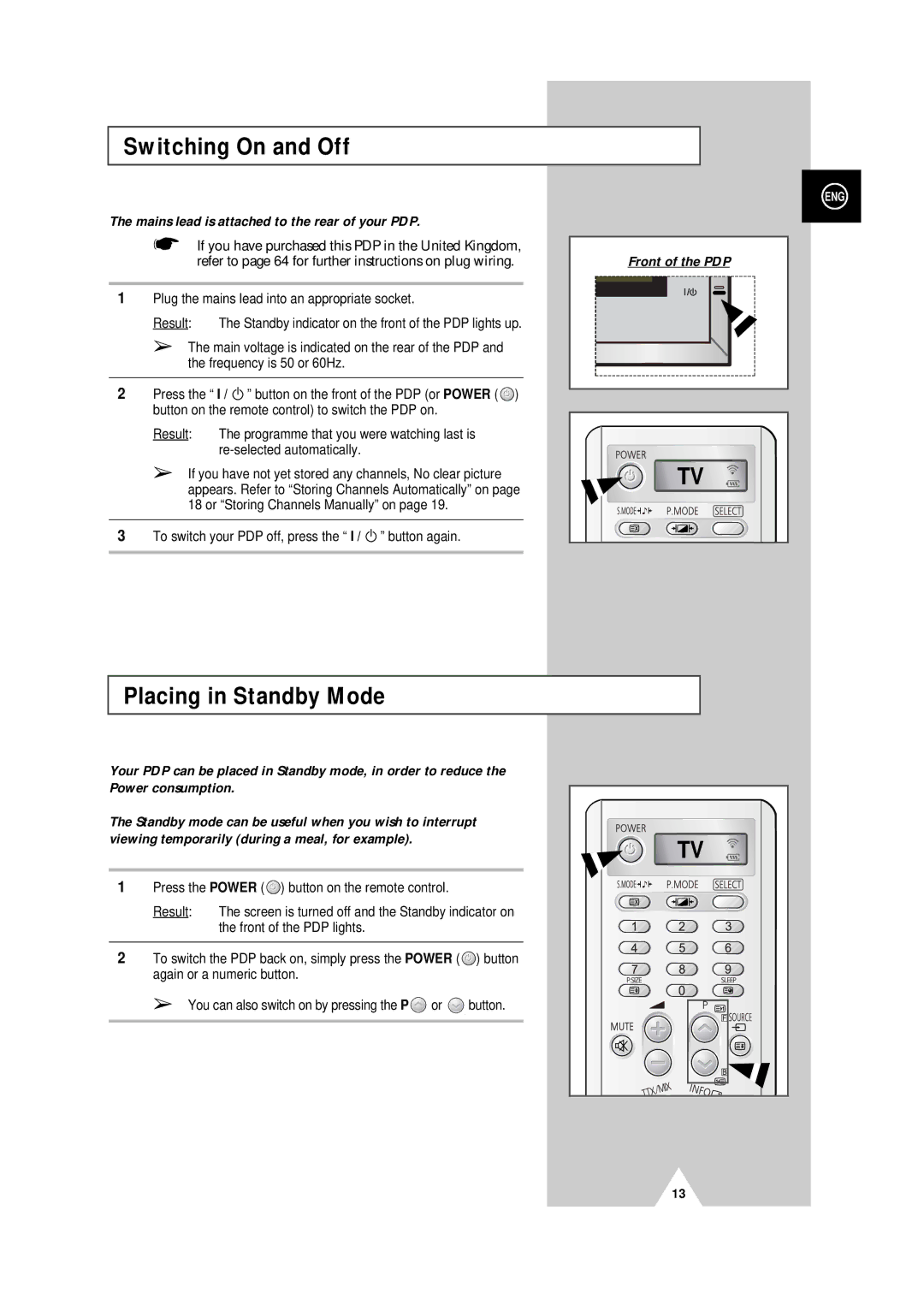 Samsung PS-50P4H manual Switching On and Off, Placing in Standby Mode, Mains lead is attached to the rear of your PDP 