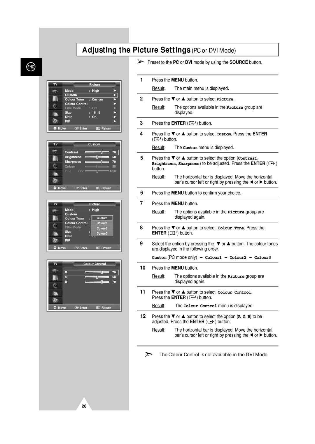 Samsung PS-50P4H manual Adjusting the Picture Settings PC or DVI Mode, Custom PC mode only Colour1 Colour2 Colour3 