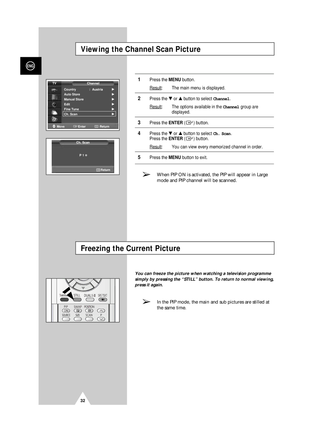 Samsung PS-50P4H Viewing the Channel Scan Picture, Freezing the Current Picture, Result Main menu is displayed, Displayed 