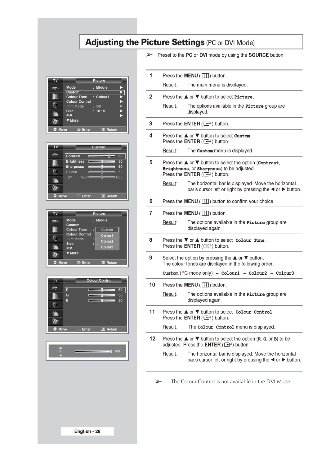 Samsung PS-50P4H1 manual Adjusting the Picture Settings PC or DVI Mode, Custom PC mode only Colour1 Colour2 Colour3 